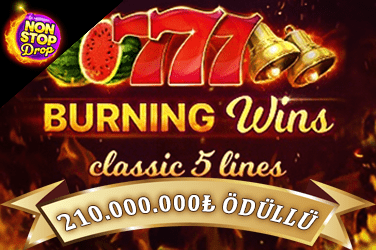Burning Wins